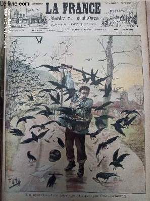 LA FRANCE DE BORDEAUX ET DU SUD OUEST - SUPPLEMENT ILLUSTRE DU DIMANCHE - 2EME ANNEE N 20 - Dimanche 14 mai 1899 - Un marchand de harengs attaqu par des corbeaux - Rsum de la semaine - Nos gravures - La mort du braconnier - Monsieur veut lire