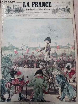 LA FRANCE DE BORDEAUX ET DU SUD OUEST - SUPPLEMENT ILLUSTRE DU DIMANCHE - 2EME ANNEE N 32 - Dimanche 6 aot 1899 - Une fte  l'ecole militaire de Saint-Cyr, le triomphe - Rsum de la semaine - Nos gravures - Assassin ! - Anglus - L'homme - Un pari