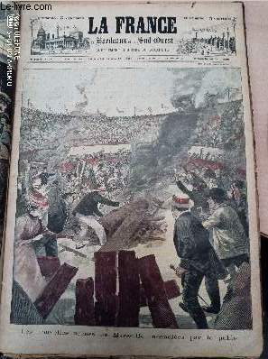 LA FRANCE DE BORDEAUX ET DU SUD OUEST - SUPPLEMENT ILLUSTRE DU DIMANCHE - 2EME ANNEE N 34 - Dimanche 20 aot 1899 - Les nouvelles arnes de Marseille incendies par le public - Rsum de la semaine - Nos gravures - Annie d'Avril - Guide de Muse - Souven