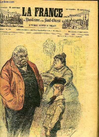 LA FRANCE DE BORDEAUX ET DU SUD OUEST - SUPPLEMENT ILLUSTRE DU DIMANCHE - 4EME ANNEE N 18 - DESSINS COULEURS DE G. REDON ET DE VAVASSEUR