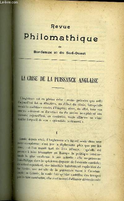 REVUE PHILOMATHIQUE DE BORDEAUX ET DU SUD OUEST - MARS 1900 - La crise de la puissance anglaise par Henri Lorin - pche et biologie par R.Chudeau - chronique.