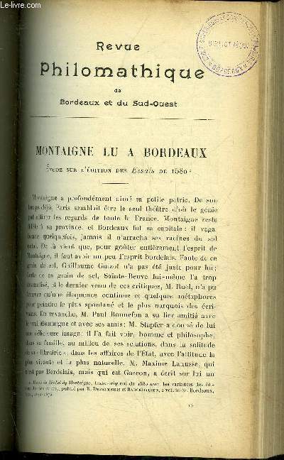 REVUE PHILOMATHIQUE DE BORDEAUX ET DU SUD OUEST - MAI 1902 - Montaigne lu a Bordeaux tude sur l'dition des essais de 1580 par Fortunat Strowski - un voyage d'tudes en Allemagne par M.Gard.