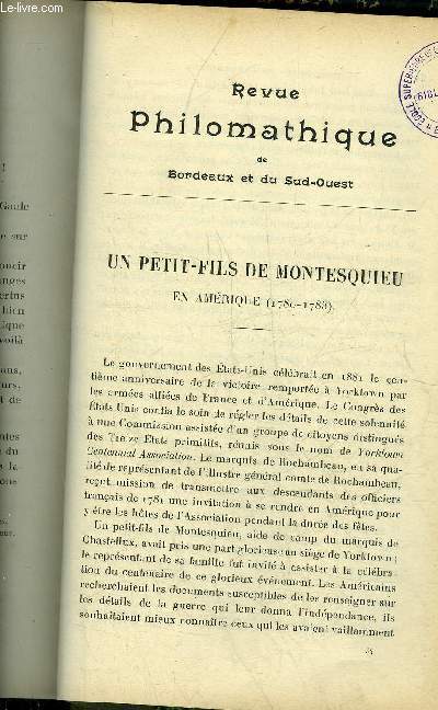REVUE PHILOMATHIQUE DE BORDEAUX ET DU SUD OUEST - DECEMBRE 1902 - un petit fils de Montesquieu en Amrique 1780-1783 par Raymond Cleste - notes sur les Landes par H.L.