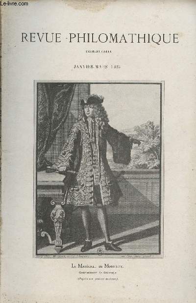 REVUE PHILOMATHIQUE DE BORDEAUX ET DU SUD OUEST - 36EME ANNEE N 1 - Janv.-Mars 33 - Un aventurier gascon au Canada - A Bordeaux, au crpuscule du Roi-Soleil - Un mot sur le fidisme de Montainge - Rapport gnral sur les travaux de l'anne 1932 prsent