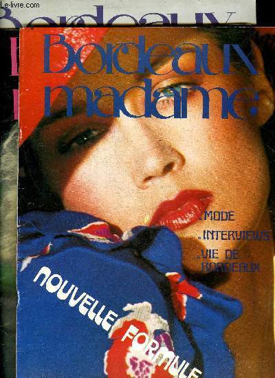 BORDEAUX MADAME - LOT DE 5 MENSUELS -