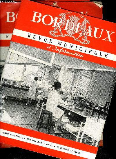 BORDEAUX - REVUE MUNICILE D'INFORMATIONS - LOT DE 4 NUMEROS