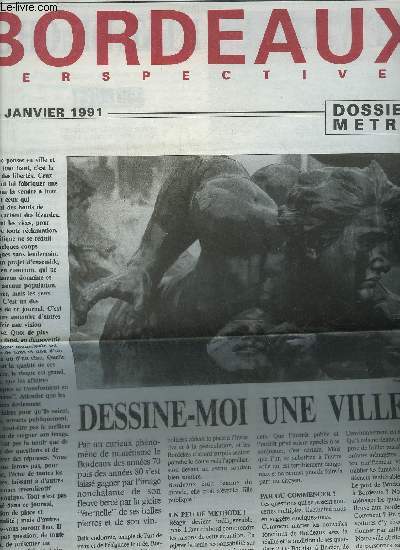 BORDEAUX PERSPECTIVES JANVIER 1991 - DOSSIER METRO.