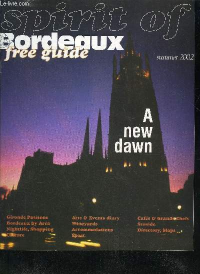 SPIRIT OF BORDEAUX FREE GUIDE SUMMER 2002 .