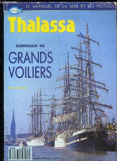 THALASSA HORS SERIE N1 - BORDEAUX 90 GRANDS VOILIERS