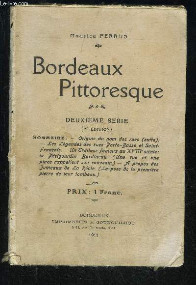 BORDEAUX PITTORESQUE - DEUXIEME SERIE