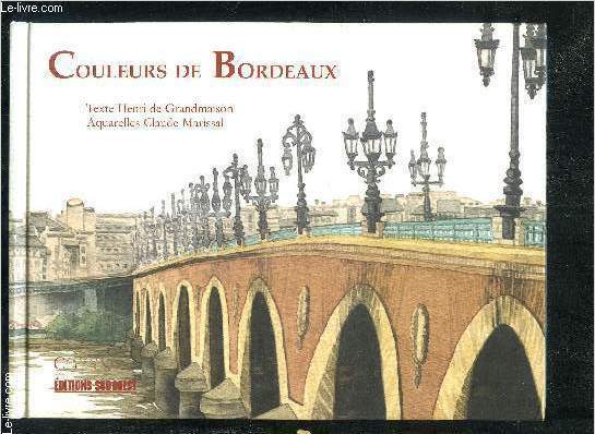 COULEURS DE BORDEAUX.