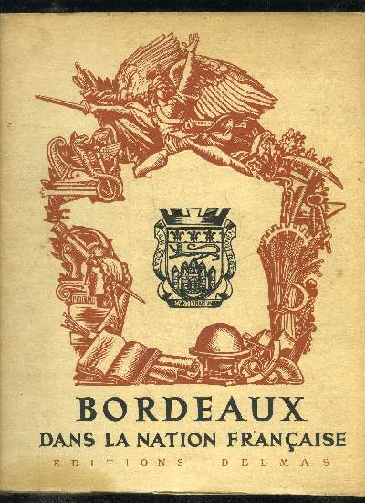 BORDEAUX DANS LA NATION FRANCAISE