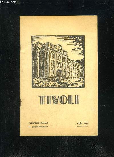 TIVOLI N1 - NOEL 1959 - LE COLLEGE L'ASSOCIATION