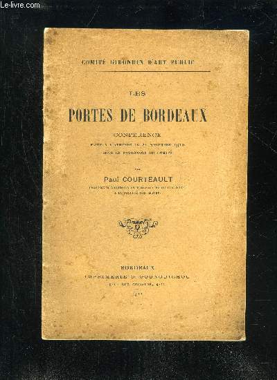 LES PORTES DE BORDEAUX - COMITE GIRONDIN D'ART PUBLIC