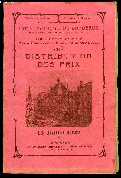 DISTRIBUTION DES PRIX 1922 - LYCEE NATIONAL DE BORDEAUX - LONGCHAMPS TALENCE