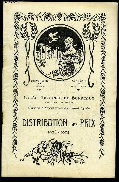 DISTRIBUTION DES PRIX 1923-1924 - LYCEE NATIONAL DE BORDEAUX - LONGCHAMPS TALENCE