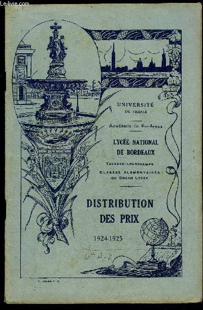 DISTRIBUTION DES PRIX 1924-1925 - LYCEE NATIONAL DE BORDEAUX - LONGCHAMPS TALENCE