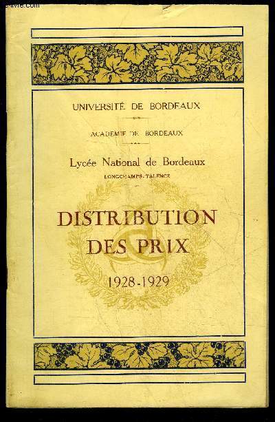 DISTRIBUTION DES PRIX 1928-1929 - LYCEE NATIONAL DE BORDEAUX - LONGCHAMPS TALENCE