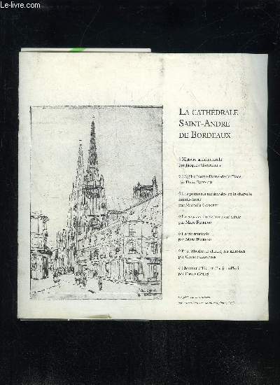 LA CATHEDRALE SAINT-ANDRE DE BORDEAUX