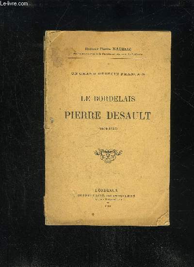 LE BORDELAIS PIERRE DESAULT (1675-1737)