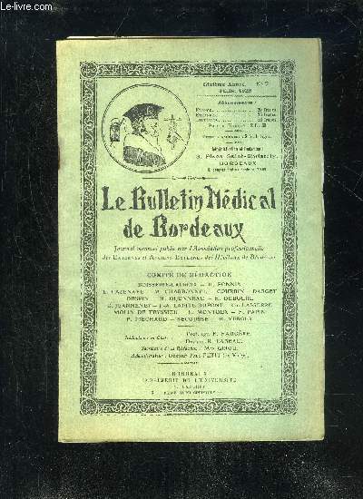 LE BULLETIN MEDICAL DE BORDEAUX - 6EME ANNEE - N 7 - Revue de la Presse : De la perforation du carcinome gastrique en pritoine libre D1' J. Chavannaz et S. Radoivitch).!,a Revue de l'Externat 1927 (Suite et fin/.Nouvelles locales.'