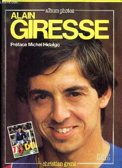 ALAIN GIRESSE - ALBUM PHOTOS