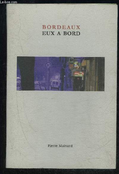 BORDEAUX EUX A BORD