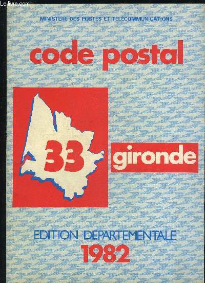 CODE POSTAL GIRONDE 1982