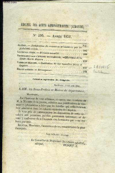 RECUEIL DES ACTES ADMINISTRATIFS DU DEPARTEMENT DE LA GIRONDE N295 - Algrie. - Justification de ressources pcuniaires par lespostulants colons .Listes des jurs. - Rvision annuelleRecherches dans l'intrt des familles. -fHabitant de la