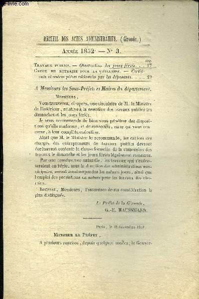 RECUEIL DES ACTES ADMINISTRATIFS (GIRONDE) N3 - Travaux publics. - Observation des jours fris. Caisse de retraite pour la vieillesse. - Certificis et autres pices rclames par les dposants. . . .