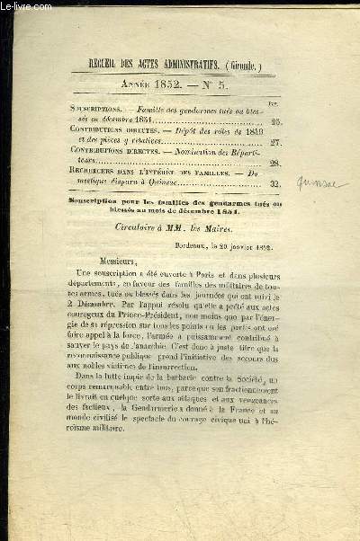 RECUEIL DES ACTES ADMINISTRATIFS (GIRONDE) N52 - Souscriptions. - Famille des gendarmes tus ou blesss en dcembre 1851..Contributions directes. - Dpt des rles de 1849et des pices tj relatives..Contributions directes. - Nomination des R