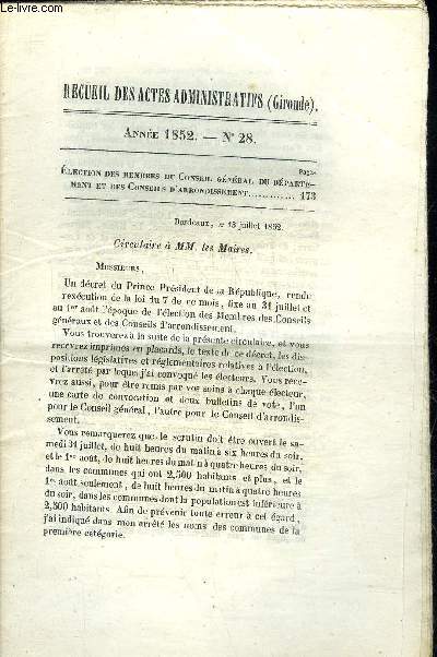 RECUEIL DES ACTES ADMINISTRATIFS (GIRONDE) N28 - lection des membres du Conseil gnral du dpartement et des Conseils d'arrondissement