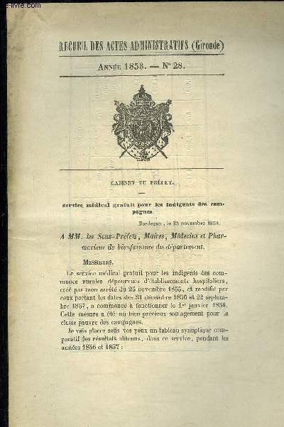 RECUEIL DES ACTES ADMINISTRATIFS (GIRONDE) N28 - SERVICE MEDICAL GRATUIT POUR LES INGREDIENTS DES CAMPAGNES