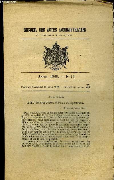 RECUEIL DES ACTES ADMINISTRATIFS DU DEPARTEMENT DE LA GIRONDE N 16 - FETE NATIONALE DU 15 AOUT, INSTRUCTIONS