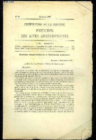 PREFECTURE DE LA GIRONDE RECUEIL DES ACTES ADMINISTRATIFS N 28 - ELECTIONS COMPLEMENTAIRES A L'ASSEMBLEE NATIONALE INSTRUCTIONS - ELECTIONS D'UN DEPUTE A L'ASSEMBLEE NATIONALE DECRET