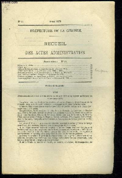 PREFECTURE DE LA GIRONDE RECUEIL DES ACTES ADMINISTRATIFS N 11 - Police de la pche.Colportage..Espces bovine et ovine. - Distribution de primes en 1878Arme territoriale. - Appel des classes 1866 et 1867..Remonte gnrale. - 3e circonsc