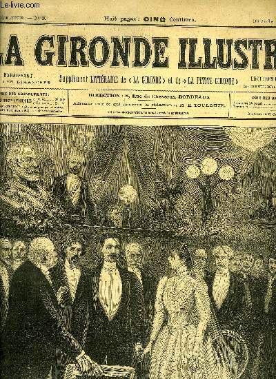 LA GIRONDE ILLUSTREE N 10 - MARIAGE DE Melle JEANNE HUGO AVEC M. LEON DAUDET
