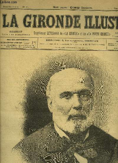 LA GIRONDE ILLUSTREE N 40 - M. JULES GREVY, ANCIEN PRESIDENT DE LA REPUBLIQUE