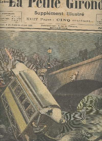 LA PETITE GIRONDE SUPPLEMENT ILLUSTRE - 2EME ANNEE N 25 - Dimanche 18 juin 1899 - Un tramway lectrique dans le Doubs - Chronique de la semaine - Explication des gravures - L'aveu - Un pari - Au seuil du rve - Bohme, nouvelle - Quelques ttes de joueur