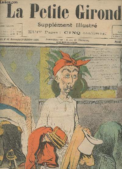 LA PETITE GIRONDE SUPPLEMENT ILLUSTRE - 2EME ANNEE N 44 - Dimanche 29 oct. 1899 - Cruelle nigme - Le hasard - Solution du concours n10 - Notre concours n12, concours des ombres chinoises - Qui prouve l'intelligence de l'lphant - L'ami moulagaffe