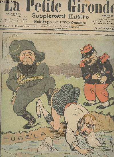 LA PETITE GIRONDE SUPPLEMENT ILLUSTRE - 3EME ANNEE N 1 - Dimanche 7 janv. 1900 - Au Transvaal - Vanitas vanitatum ! - Le Transvaal d'aprs demain - depressio ambulatoria - Concours pour les jeunes gens de 10  15 ans - Concours n23, l'lphant et la
