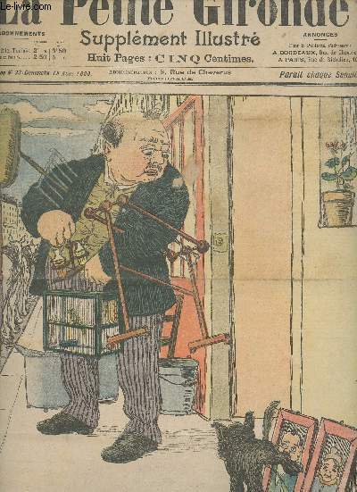 LA PETITE GIRONDE SUPPLEMENT ILLUSTRE - 3EME ANNEE N 33 - Dimanche 19 aot 1900 -Le rserviste et l'ours - Simples questions - Concours n57 casse-tte patriotique - Petits divertissements - Essuyez vos pieds S.V.P. - Guillaume II  l'expo - La course au