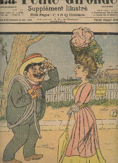 LA PETITE GIRONDE SUPPLEMENT ILLUSTRE - 3EME ANNEE N 39 - Dimanche 30 sept. 1900 - Le rcit d'une bataille - La note du docteur - Faits divers - Conte, mari prudent - Concours double, n63, les mots visibles et invisibles et simple phrase  lire - Ronde