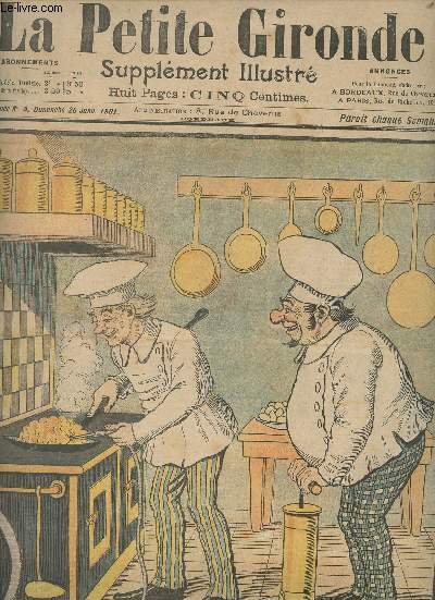 LA PETITE GIRONDE SUPPLEMENT ILLUSTRE - 4EME ANNEE N 3 - Dimanche 20 janv. 1901 - Les grandes inventions de G. RI. - Un monsieur qui s'ennuie - Histoire de Brigands - Mots factieux sur les enfants - Concours n78 la ficelle emmle - Petits divertisseme