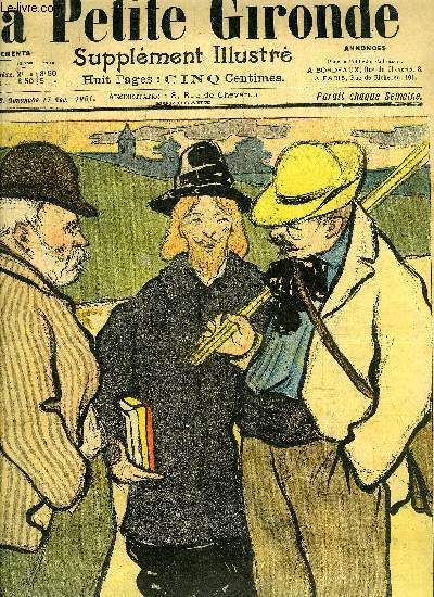 LA PETITE GIRONDE SUPPLEMENT ILLUSTRE - 4EME ANNEE N 46 En champ clos - cet age est sans piti - bon domestique - l'ponge est un mets indigeste - navigation arienne - tribulations d'un caporal - conseil aux mres de famille par G.Ri etc.