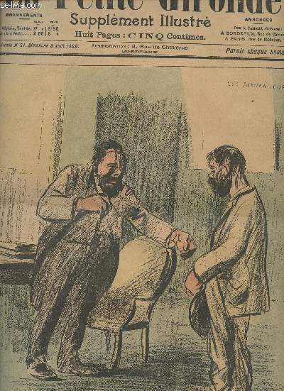 LA PETITE GIRONDE SUPPLEMENT ILLUSTRE - 5EME ANNEE N 31 - Dimanche 3 aot 1902 - Les bienfaiteurs - L'amateur par Marcel Gapy - Gripard chez Dublaireau - Vie conjugale d'un professeur de gographie - Mots pour rire - Concours n158 concours des mtiers