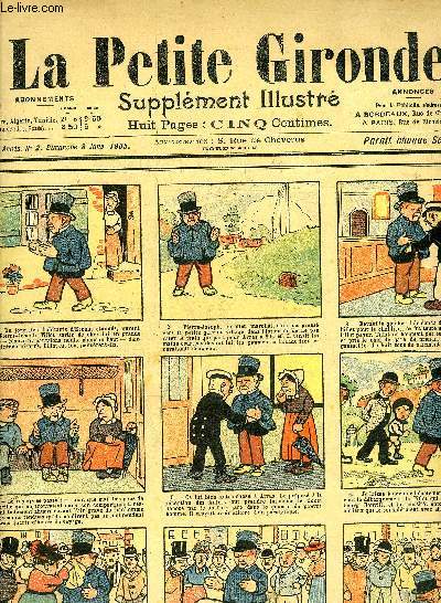 LA PETITE GIRONDE SUPPLEMENT ILLUSTRE - 8EME ANNEE N 2 JANVIER 1905 - Nouvelles prouesses de Pierer Joseph Tillot dit le Zigue - la premiere sortie du cavalier baluchon - un rare coffre fort - le chien parleur - mystification et rclame gratuite etc.