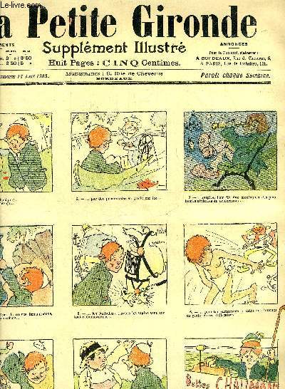 LA PETITE GIRONDE SUPPLEMENT ILLUSTRE - 8EME ANNEE N 33 AOUT 1905 - les 21 jours d'un neurasthnique par Mirande - les origines de l'alphabet - complet des courses par Charly - les grands moyens - comment on crit l'histoire par Albert Guillaume .