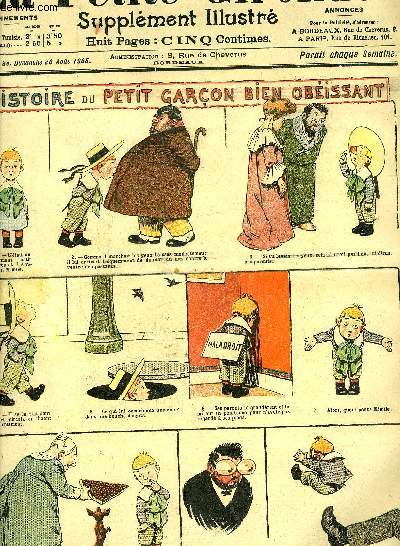 LA PETITE GIRONDE SUPPLEMENT ILLUSTRE - 8EME ANNEE N 34 AOUT 1905 - histoire du petit garon bien obissant par H.Gerbault - enfl !!! - les merveilleuses inventions du professeur cphalos les statues utilitaires - le petit menteur - balivernes etc.