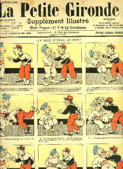 LA PETITE GIRONDE SUPPLEMENT ILLUSTRE - 8EME ANNEE N 53 DEC. 1905 - j'suis d'suss par Charly - ne vous mariez jamais - la conqute de l'air - un rveillon manqu - calendrier 1906 - revue de l'anne par Henriot - la leon de politique par Carlgle.